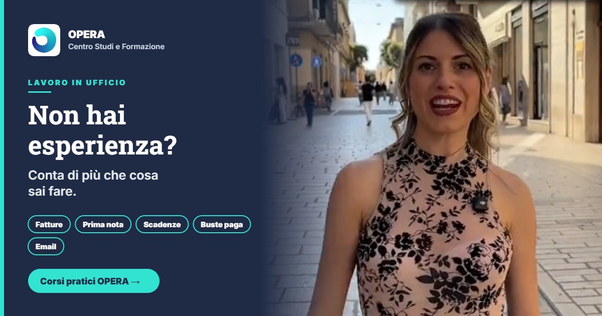 Vanessa di OPERA Centro Studi e il titolo “Non hai esperienza? Conta di più che cosa sai fare”